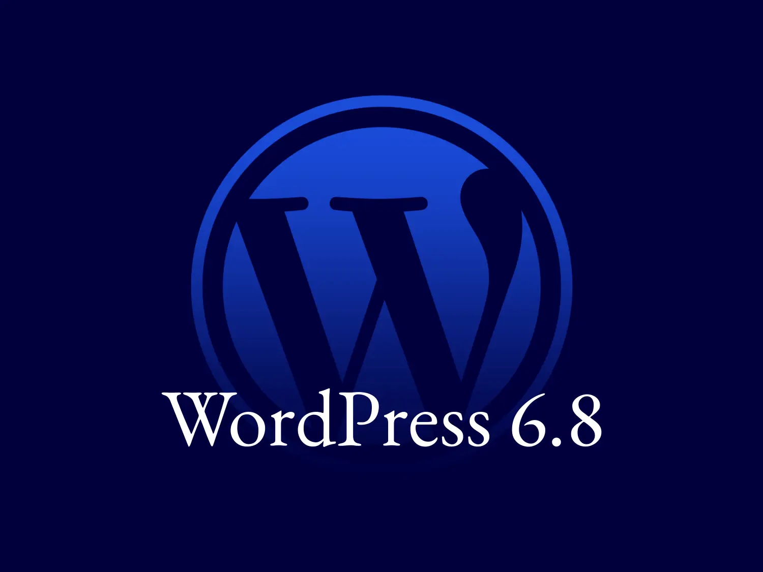 WordPress 6.8: Allt du behöver veta!